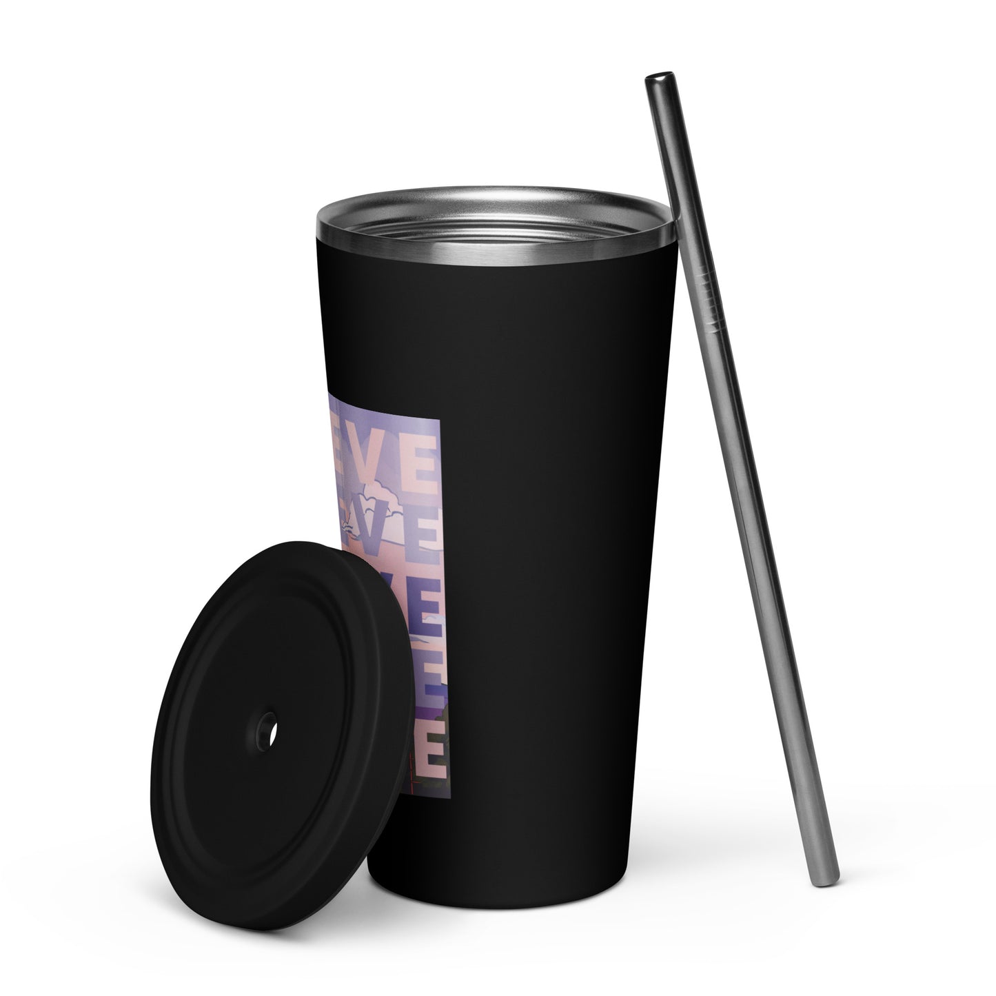 "BELIEVE" insulated tumbler with straw
